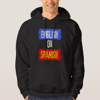 Englisch oder Spanisch Meme Funny Joke cool Hoodie