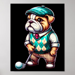Englische Bulldogge Golf Golfer Golf Sport Männer Poster