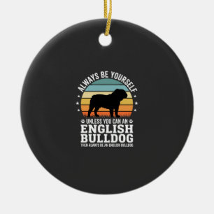 Englische Bulldogge Sonnenuntergang Sei selbst Hun Keramik Ornament