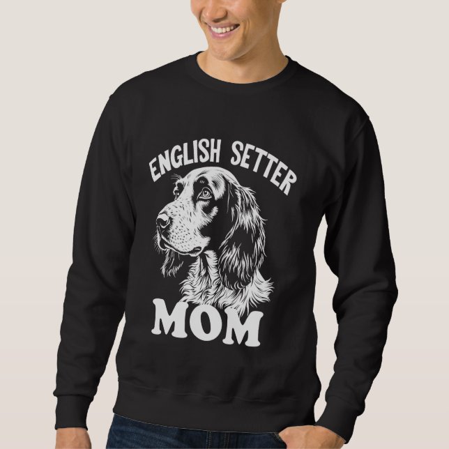 Englische Setter-Mutter Sweatshirt (Vorderseite)
