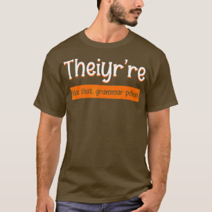 Englischer Lehrer Grammar Polizeilehrer Grammaria T-Shirt