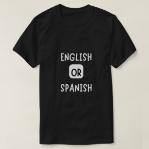 englischer oder spanischer T - Shirt