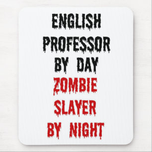 Englischer Professor Zombie Slayer Mousepad