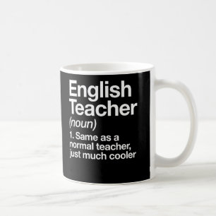 Englischlehrer Definition School Erster Tag Kaffeetasse
