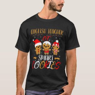 Englischlehrer für intelligente Cookies Funny Teac T-Shirt