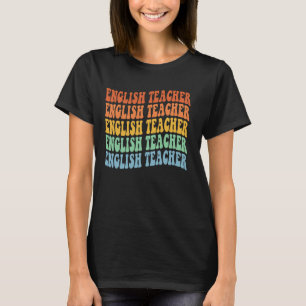 Englischlehrer Lehrer erster Schultag zurück T-Shirt