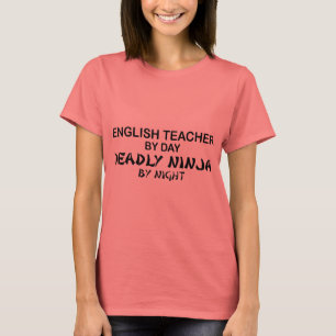 Englischlehrerin Deadly Ninja T-Shirt
