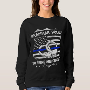 Englischlehrerin Grammatikpolizei Sweatshirt