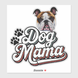 English Bulldog Dog Mama Aufkleber