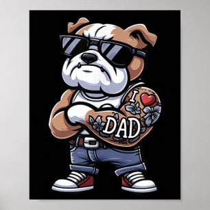 English Bulldog I Liebe Vater Funny Dog Tattoo Poster