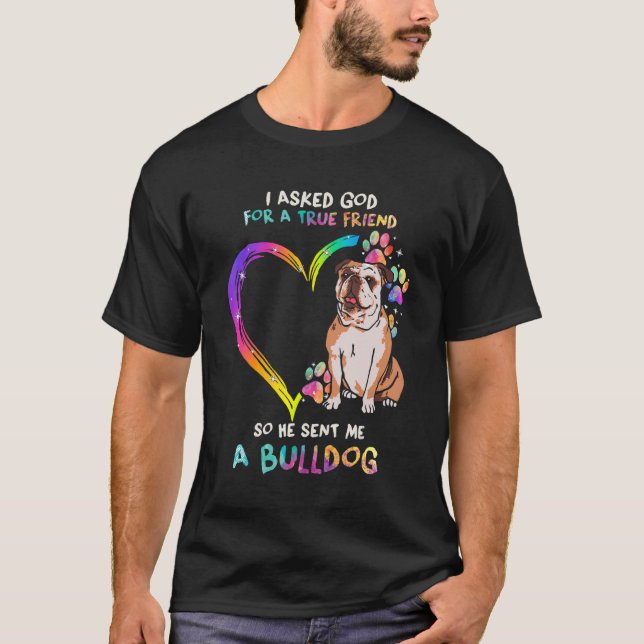 English Bulldog Is My Best Friend Tie Dye Heart Do T-Shirt (Vorderseite)