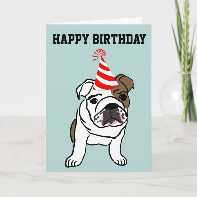 ENGLISH BULLDOG NIEDLICH FUNNY BIRTHDAY CARD KARTE (Vorderseite)