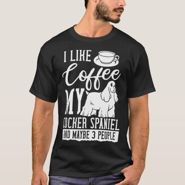 English Cocker Spaniel Dog  Puppies Owner   5 T-Shirt (Vorderseite)