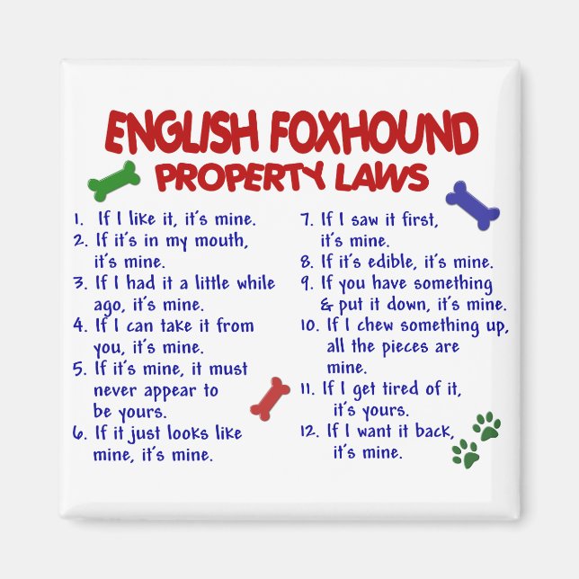 ENGLISH FOXHOUND Property Laws 2 Magnet (Vorne)