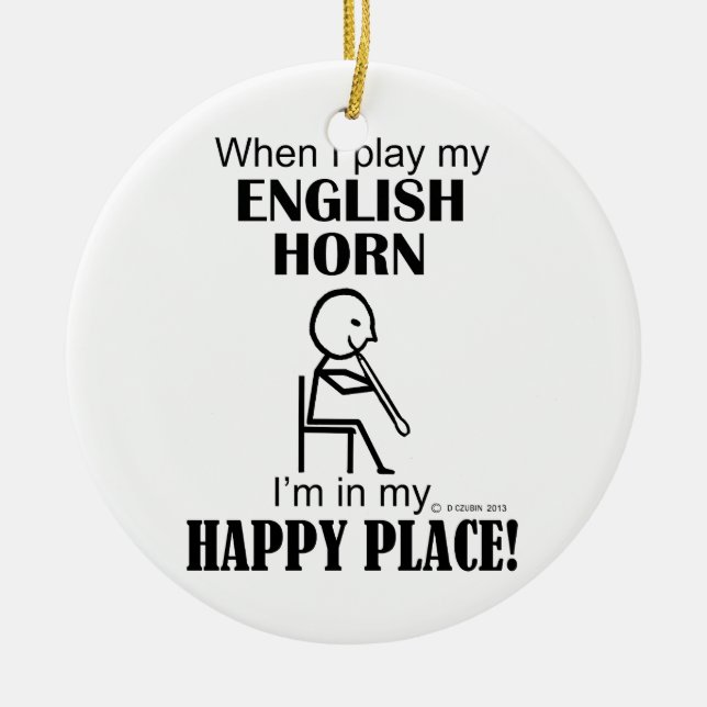 English Horn Happy Place Keramik Ornament (Vorne)