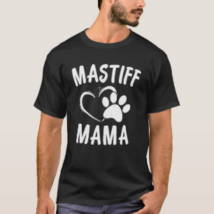 English-Mastiff-Mama-Geschenk Haustierliebhaber-Be T-Shirt