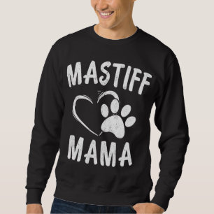 English Mastiff Mama Geschenk Pet Lover Apparel Do Sweatshirt