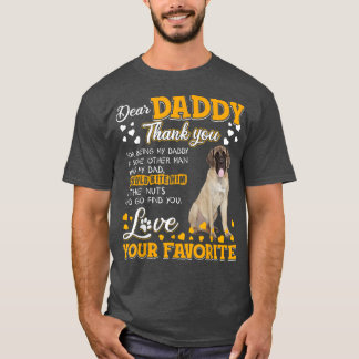 English Mastiff Sehr geehrter Daddy Danke, dass Si T-Shirt