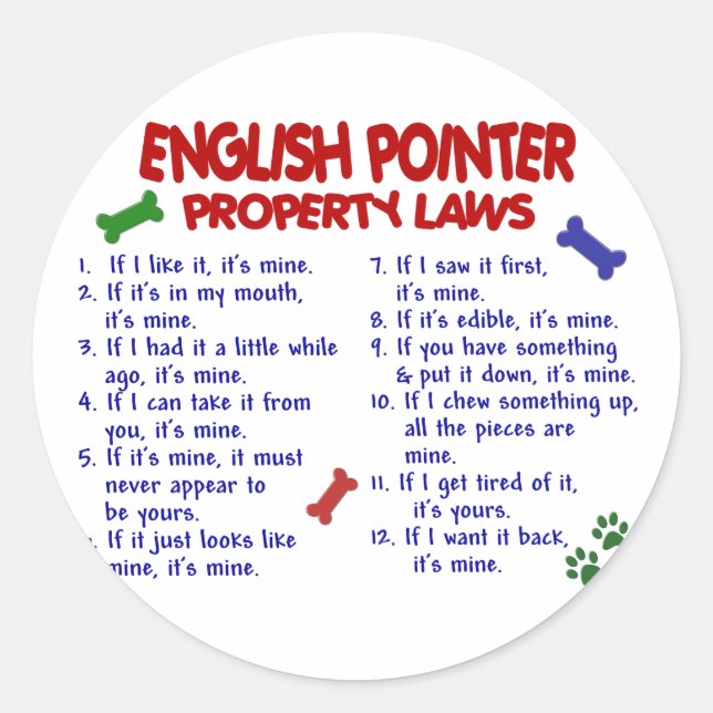 ENGLISH POINTER Property Laws 2 Runder Aufkleber (Vorderseite)