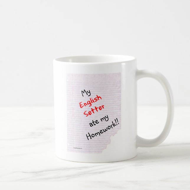 English Setter Ate My Hausaufgaben Kaffeetasse (Rechts)