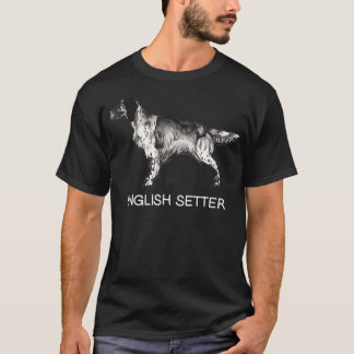 English Setter Crazy Dog Lover  T-Shirt