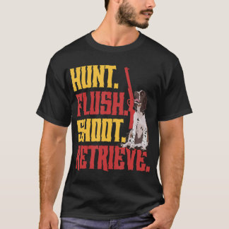English Springer Spanisch Hunt Flush Shoot Retriev T-Shirt