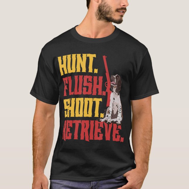 English Springer Spanisch Hunt Flush Shoot Retriev T-Shirt (Vorderseite)