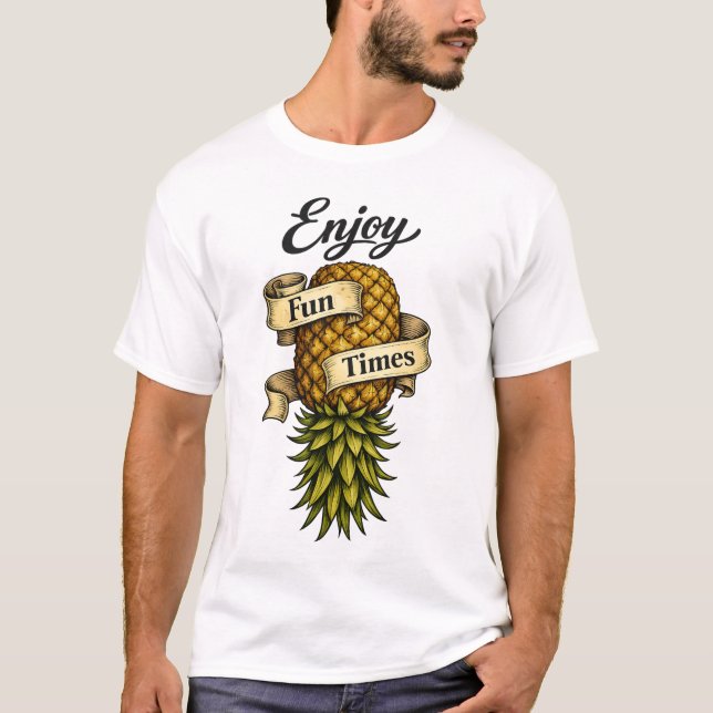 Enjoy Fun Times - T-Shirt  (Devant)