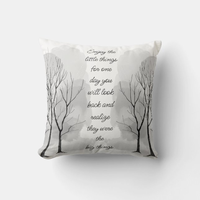 Enjoy Little Things Inspirational Life Quote Kissen (Vorderseite)