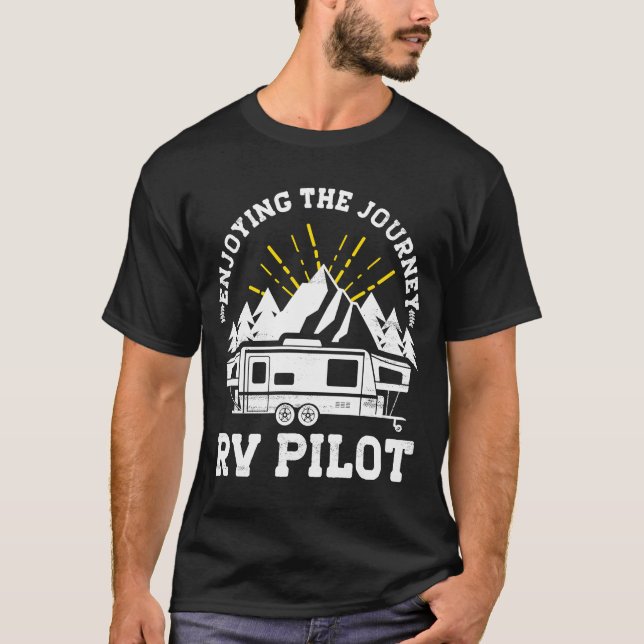 Enjoying The Journey RV Pilot Camp Couple Camping T-Shirt (Vorderseite)