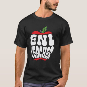 ENL-Lehrer Anerkennung Englisch Neue Sprache zurüc T-Shirt