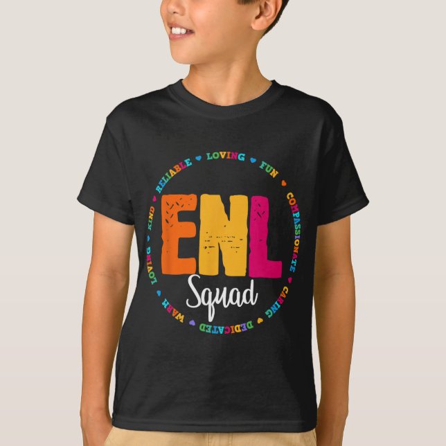 Enl Squad Teacher English New Language Squad Team  T-Shirt (Vorderseite)