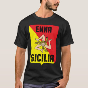 Enna Sicilia Province Sicily Sicilian Trinacria Fl T-Shirt