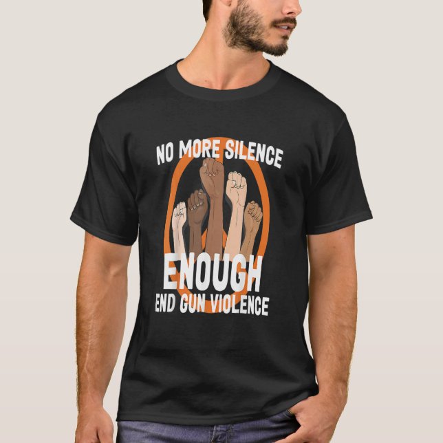 Enough End Gun Gewalt No Gun Anti Gun 1 T-Shirt (Vorderseite)