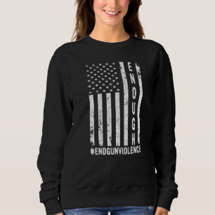Enough End Gun Gewalt No Gun Gewalt Orange Ame Sweatshirt