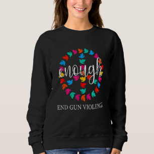 Enough End Gun Gewalt Tragen Orange Peace Sign Ant Sweatshirt