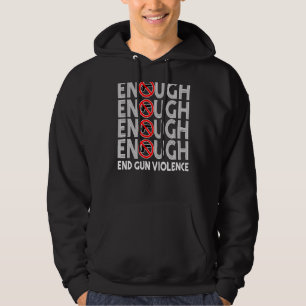 Enough End Gun Gewalt trägt genug Orange Hoodie