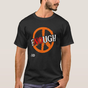 Enough End Gun Gewalt Wear Orange Protect Kids n T-Shirt
