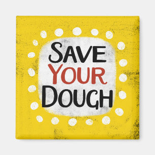 Enregistrez votre aimant Réfrigérateur Dough