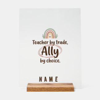Enseignant allié - Enseigne personnalisée en acryl