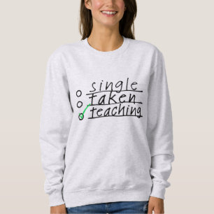 Enseignement simple pris Sweatshirt amusant
