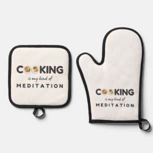 Ensemble De Gant De Cuisine Et De Manique La cuisine est mon genre de méditation - Cuisine a