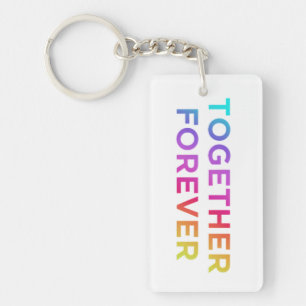 Ensemble pour toujours Porte - clé