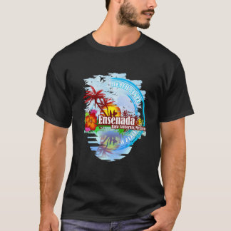 Ensenada Baja Kalifornien Mexiko  T-Shirt