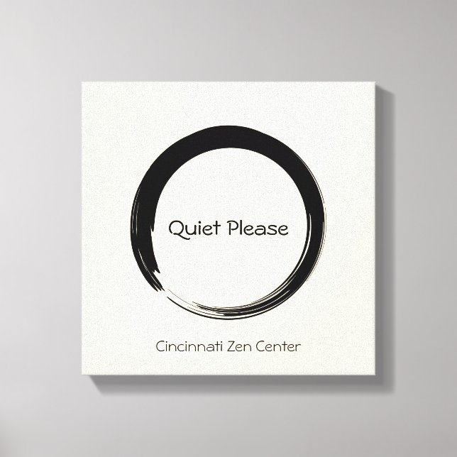 Enso Circle, leise, bitte Leinwanddruck (Vorderseite)