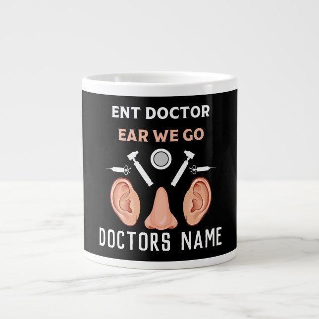 ENT Otolaryngology Otorhinolaryngologin Jumbo-Tasse (Vorderseite)
