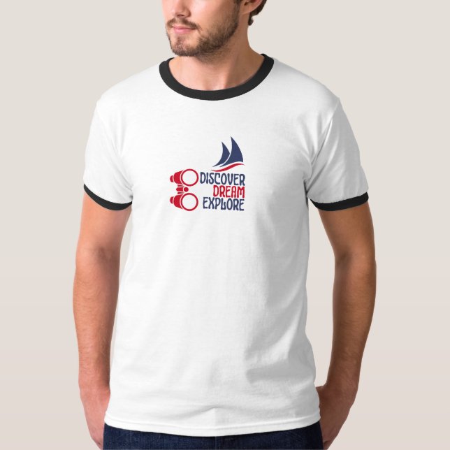 Entdecken Sie den Traum Entdecken T-Shirt (Vorderseite)