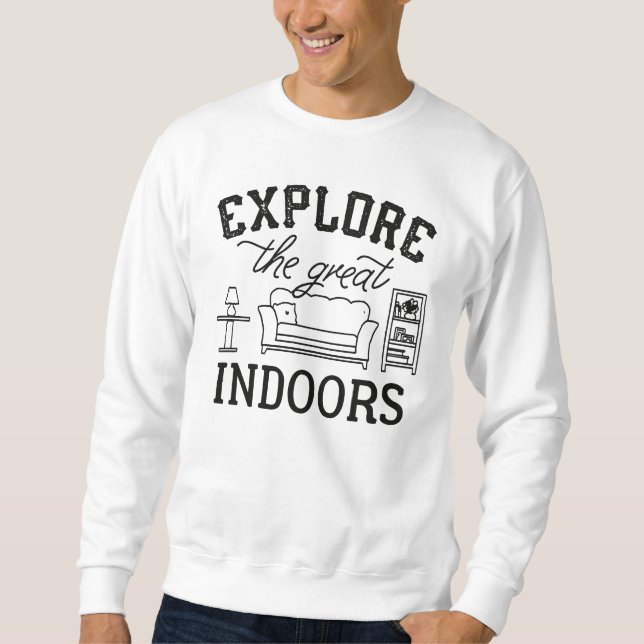 Entdecken Sie die großartige Inneneinrichtung Sweatshirt (Vorderseite)