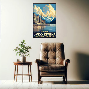Entdecken Sie die Schweizer Riviera Poster