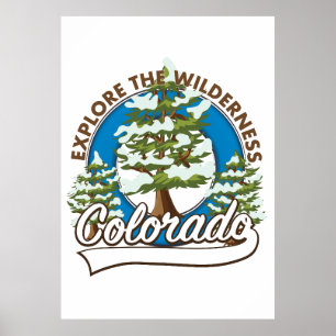 Entdecken Sie die Wildnis, Colorado Poster